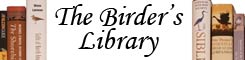 The Birder's Library - Bird book reviews